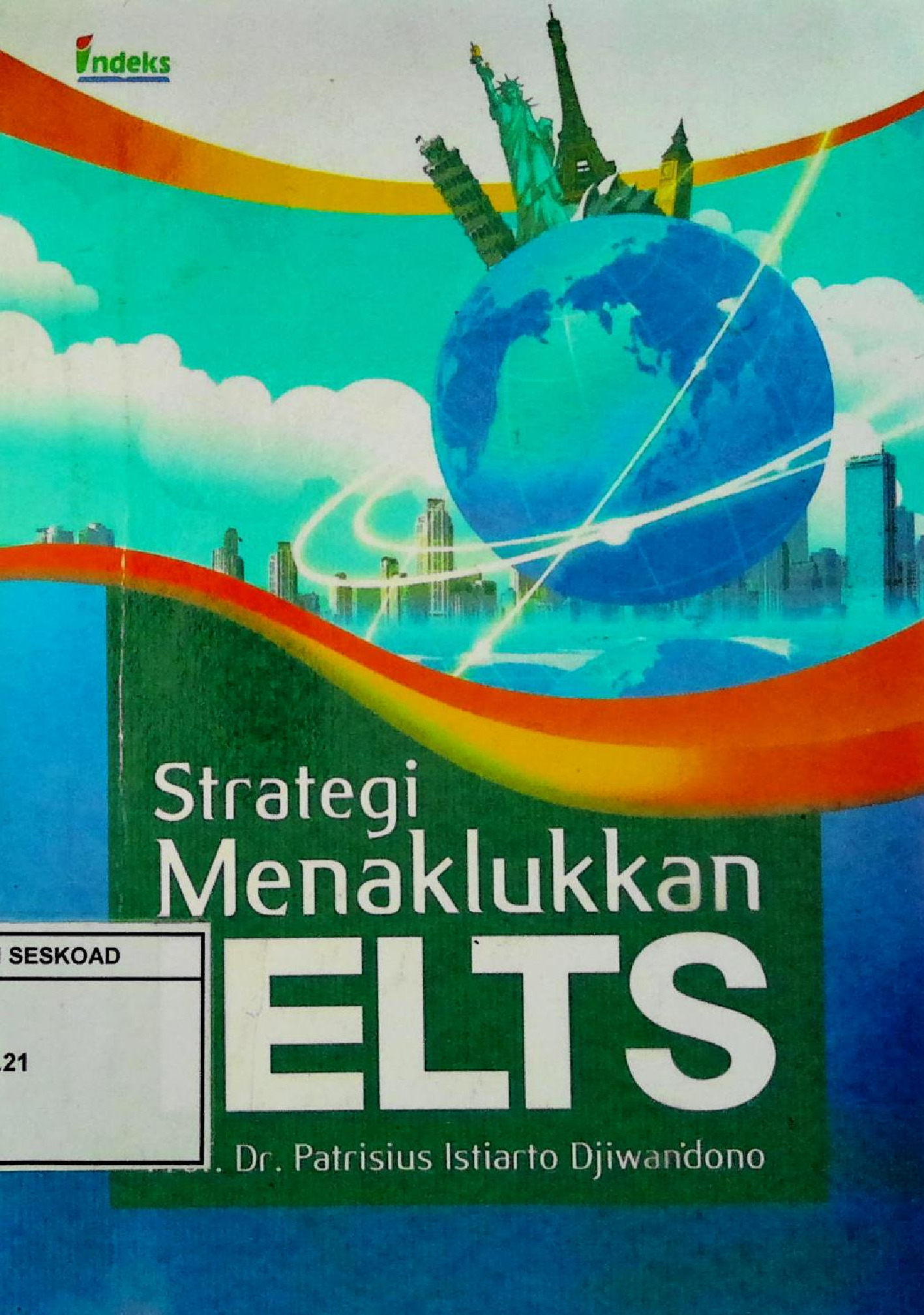 Strategi Menaklukan IELTS